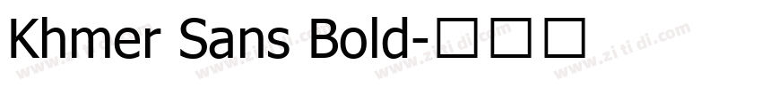 Khmer Sans Bold字体转换